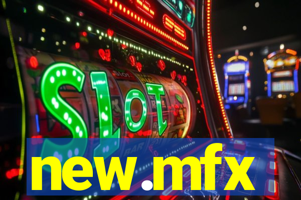 new.mfx