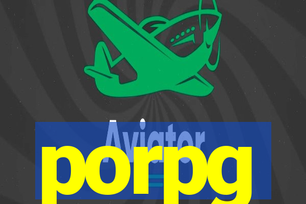 porpg