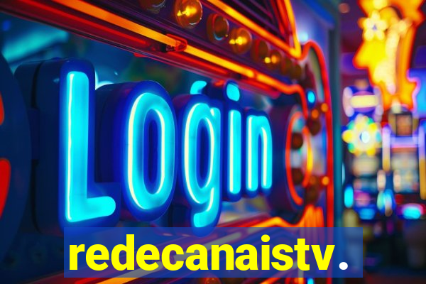redecanaistv.