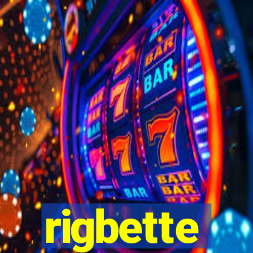 rigbette