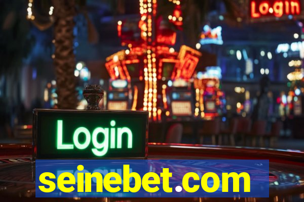 seinebet.com