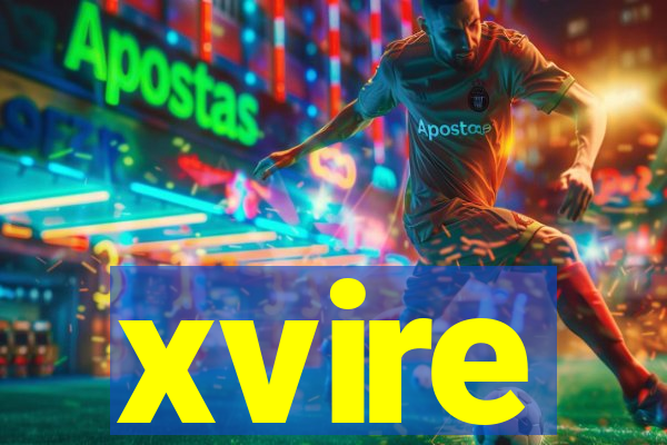 xvire